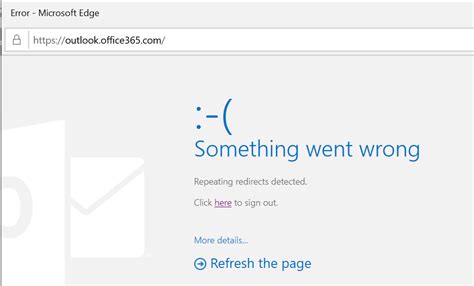 outlook repeating redirects detected|outlook.office.com .